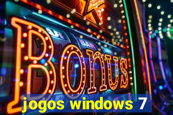 jogos windows 7
